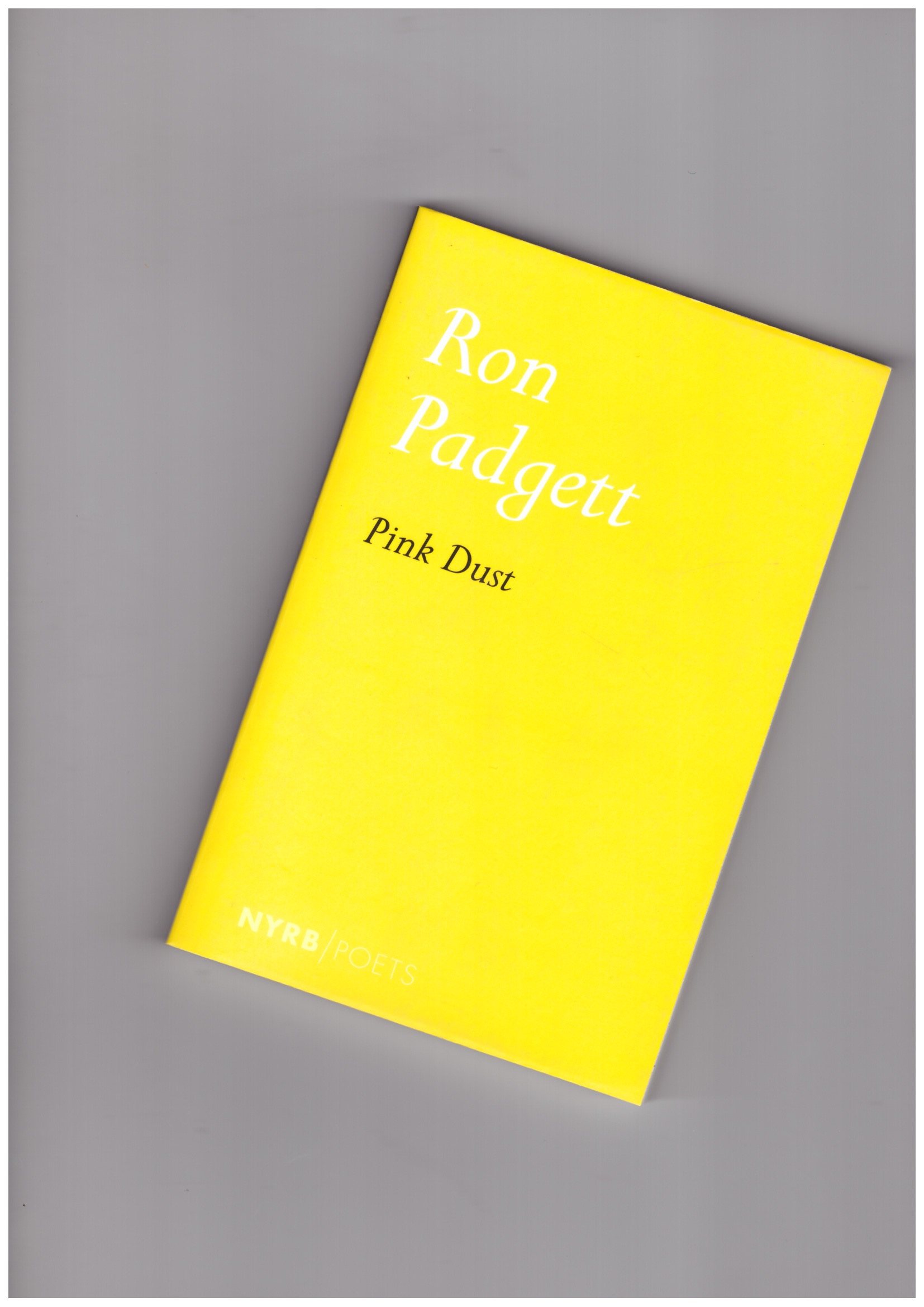 PADGETT, Ron - Pink Dust